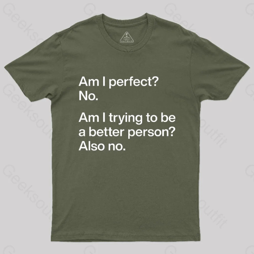 Am I Perfect No Geek T-Shirt Sporty Women's Tennis