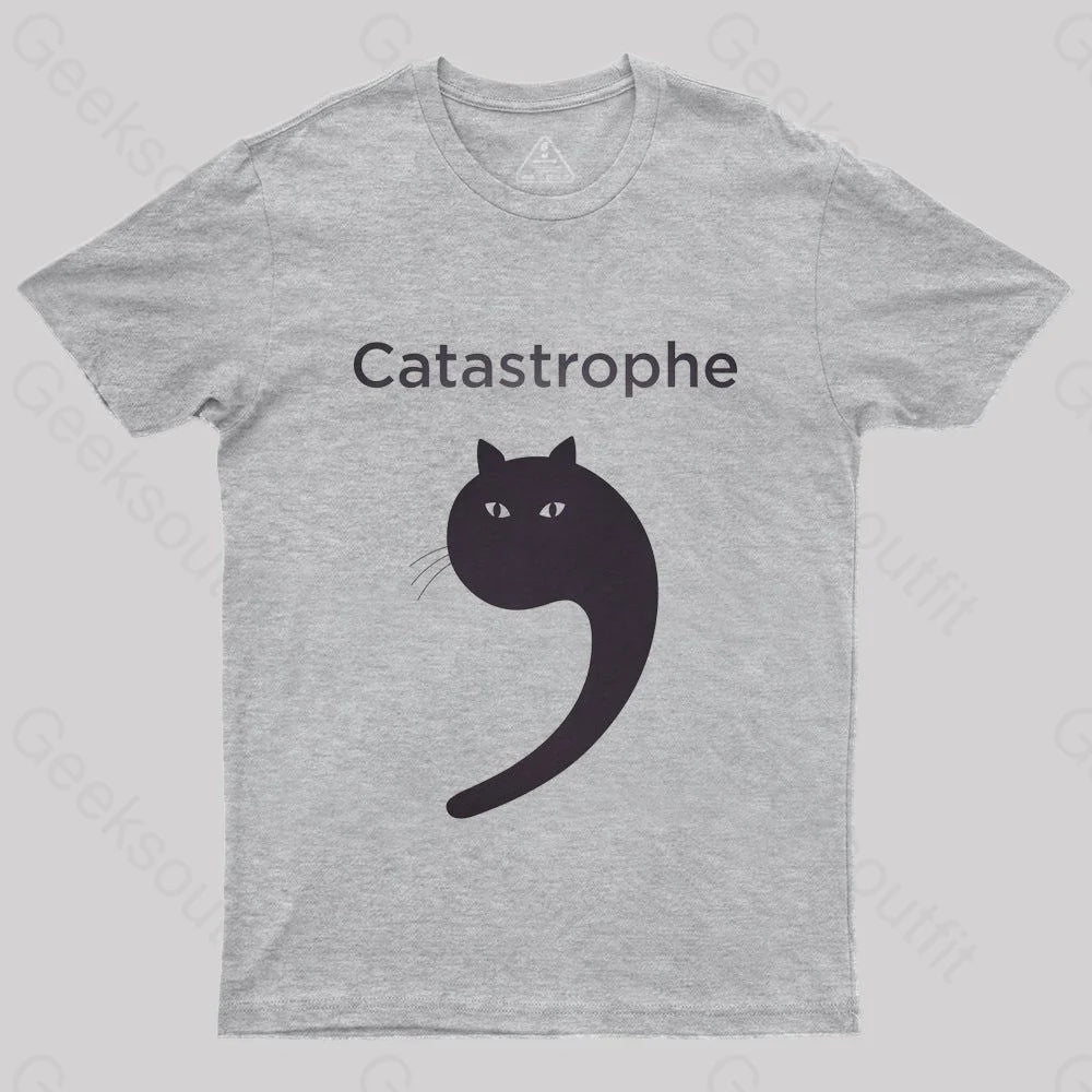 Catastrophe Geek Funny Nerd T-Shirt Compression