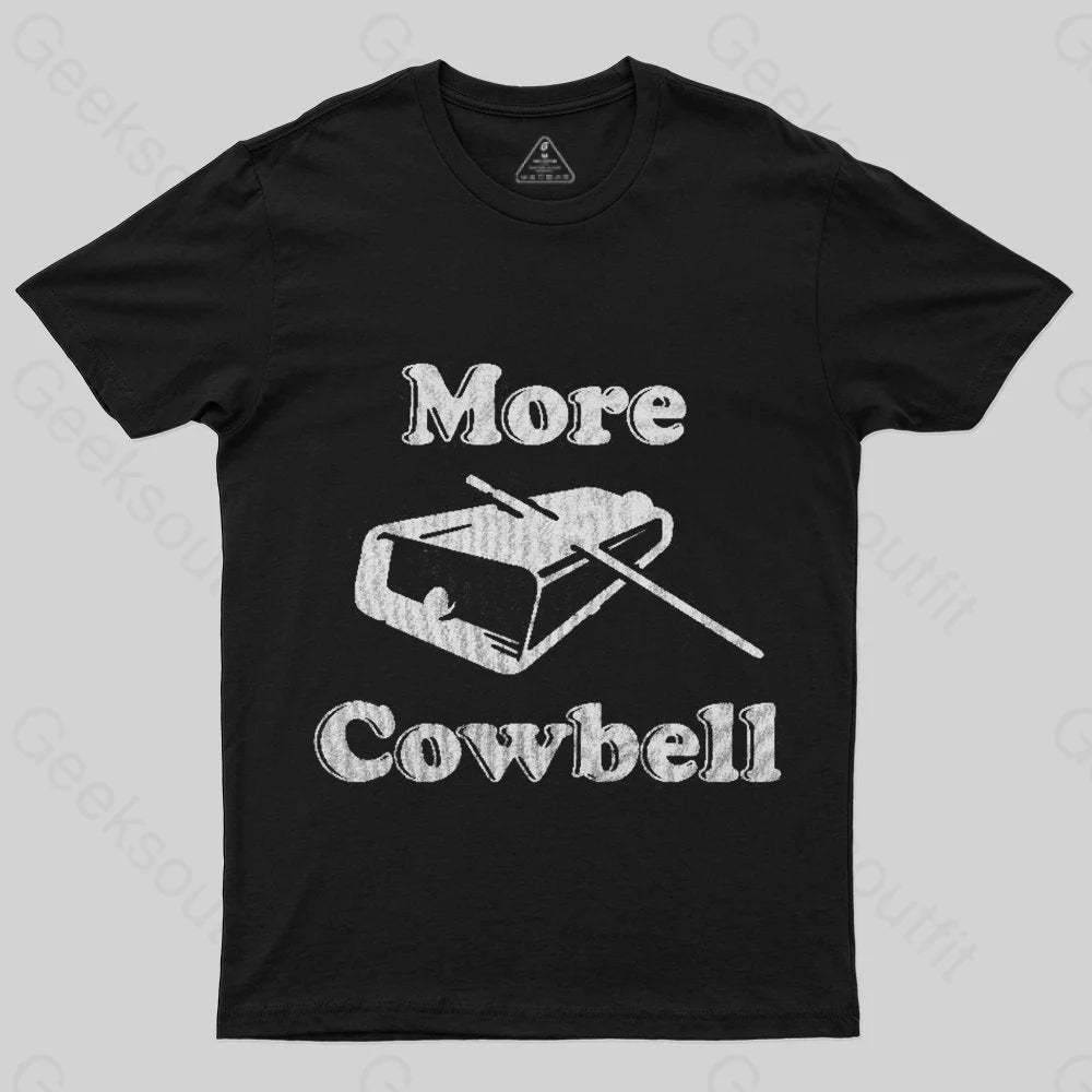 MORE COWBELL T-Shirt Modern Women's Tech